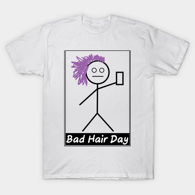 Bad Hair Day T-Shirt by setfree